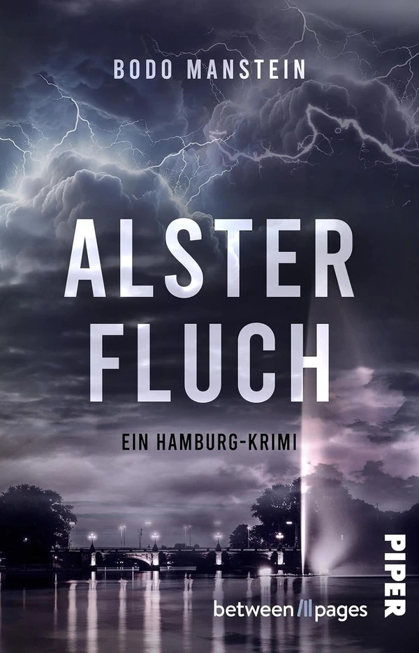 Buchcover: „Alsterfluch. Ein Hamburg-Krimi“ von Bodo Manstein, Piper.